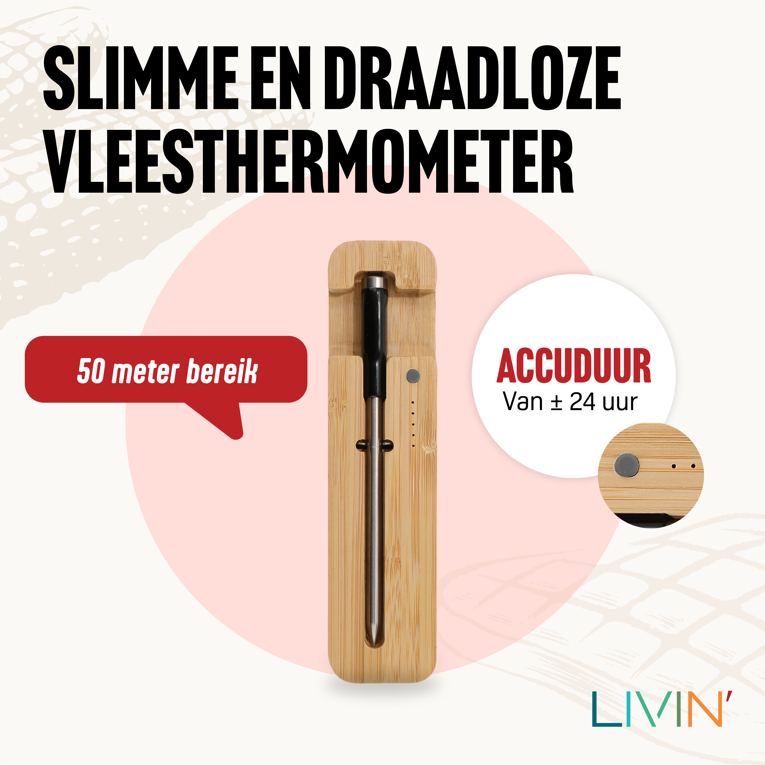 LIVIN' Grillmaster Draadloze Vleesthermometer